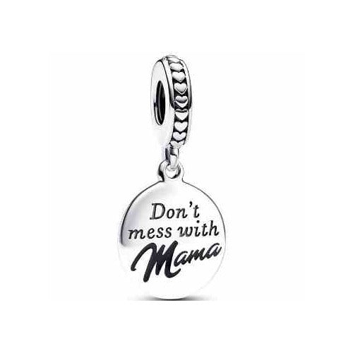Charm "Don't mess with Mama"